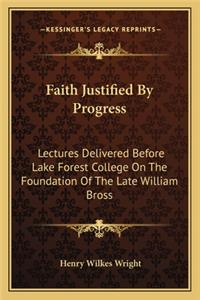 Faith Justified By Progress