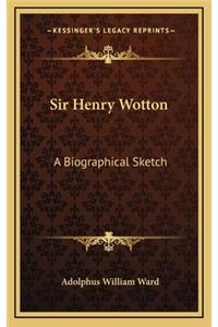 Sir Henry Wotton