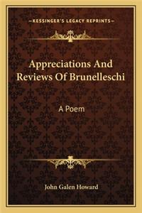 Appreciations And Reviews Of Brunelleschi