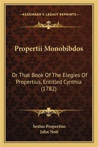 Propertii Monobibdos