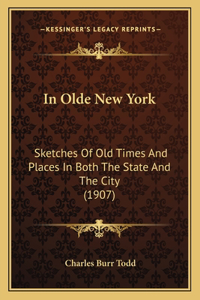 In Olde New York