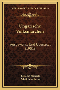 Ungarische Volksmarchen