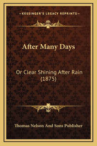 After Many Days