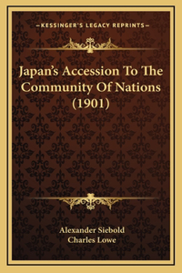 Japan's Accession To The Community Of Nations (1901)