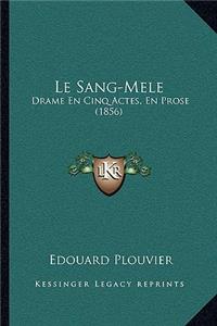 Le Sang-Mele