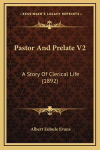 Pastor And Prelate V2