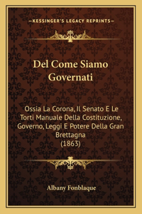 Del Come Siamo Governati