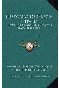 Historias de Grecia E Italia