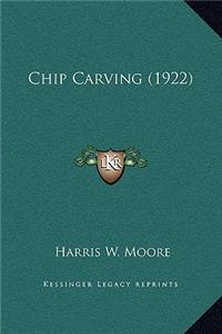 Chip Carving (1922)