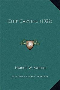 Chip Carving (1922)