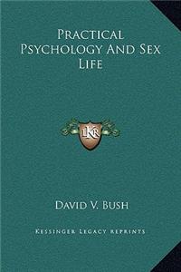 Practical Psychology And Sex Life