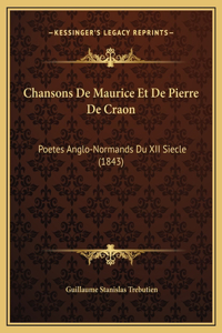 Chansons De Maurice Et De Pierre De Craon