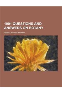1001 Questions and Answers on Botany
