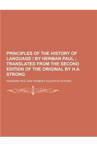 Principles of the History of Language - By Herman Paul