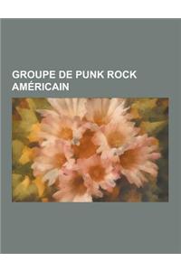 Groupe de Punk Rock Americain