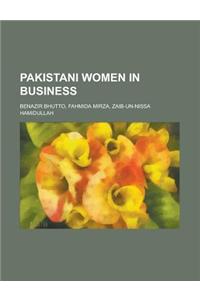 Pakistani Women in Business