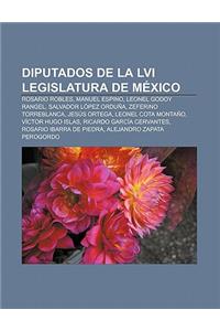 Diputados de La LVI Legislatura de Mexico