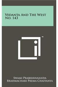 Vedanta and the West No. 143
