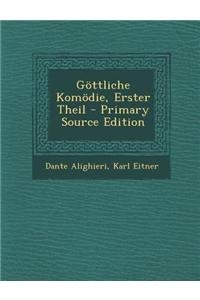 Gottliche Komodie, Erster Theil