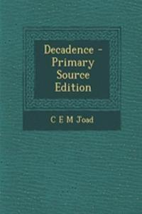 Decadence