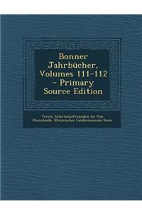 Bonner Jahrbucher, Volumes 111-112