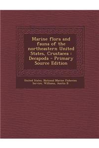 Marine Flora and Fauna of the Northeastern United States, Crustacea