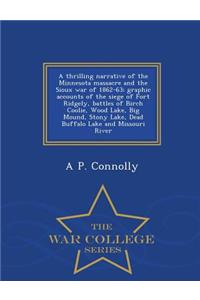 Thrilling Narrative of the Minnesota Massacre and the Sioux War of 1862-63
