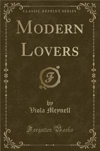 Modern Lovers (Classic Reprint)