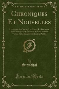 Chroniques Et Nouvelles