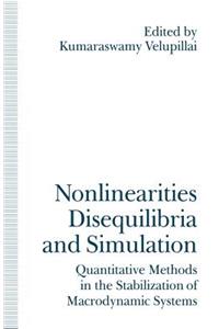 Nonlinearities, Disequilibria and Simulation