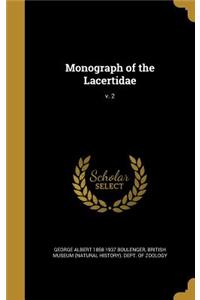 Monograph of the Lacertidae; v. 2