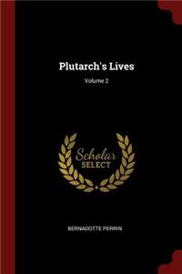Plutarch's Lives; Volume 2