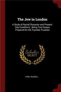 The Jew in London