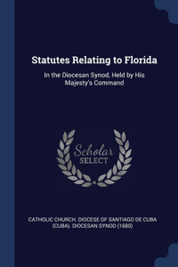 Statutes Relating to Florida