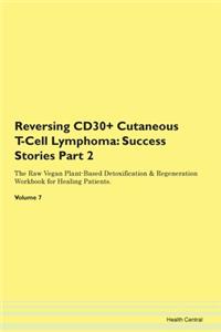 Reversing Cd30+ Cutaneous T-Cell Lymphom