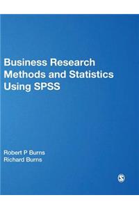 Business Research Methods and Statistics Using SPSS