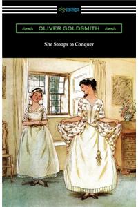 She Stoops to Conquer