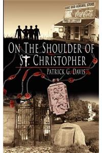 On The Shoulder of St. Christopher