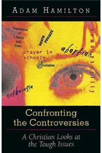 Confronting the Controversies