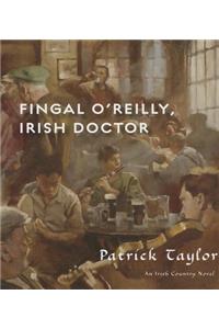 Fingal O'Reilly, Irish Doctor