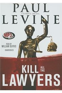 Kill All the Lawyers