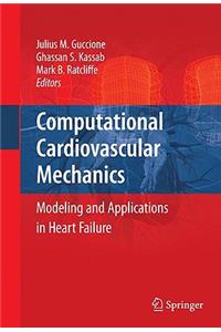 Computational Cardiovascular Mechanics
