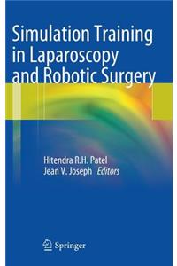 Simulation Training in Laparoscopy and Robotic Surgery