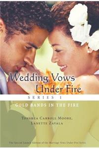 Wedding Vows Under Fire Series 1