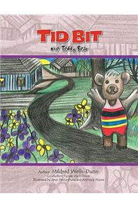 Tid Bit the Teddy Bear