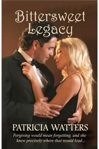 Bittersweet Legacy