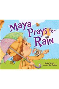 Maya Prays for Rain