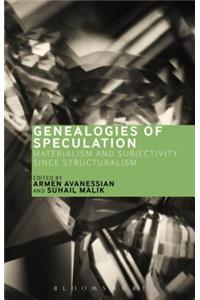 Genealogies of Speculation