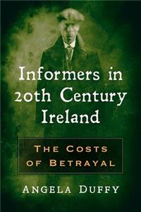 Informers in 20th Century Ireland