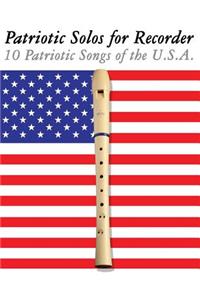 Patriotic Solos for Recorder